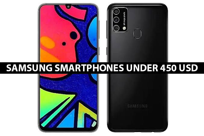 Best Samsung Smartphones Under 450 in USA 2021