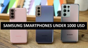 Best Samsung Smartphones Under $1000 in USA
