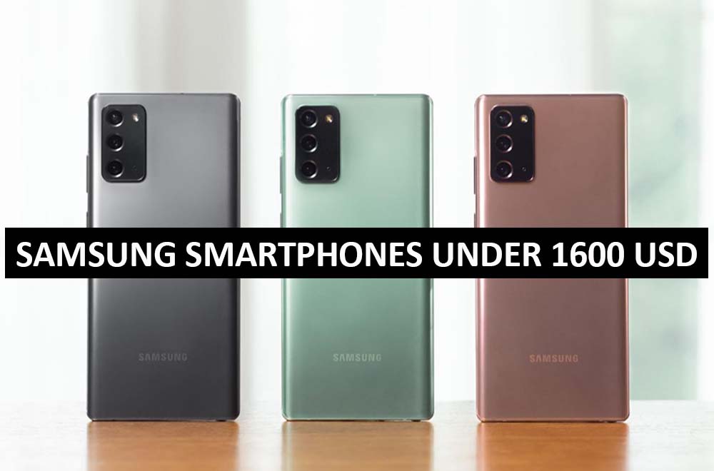 Best Samsung Smartphones Under $1600 in USA (2022)