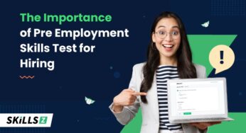 The Importance of Pre Employment Skills Test for Hiring