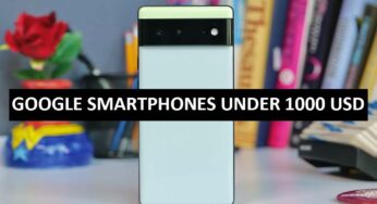 Best Google Smartphones Under $1000 in USA (2022)