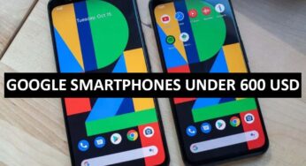 Best Google Smartphones Under $600 in USA (2022)