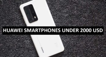 Best Huawei Smartphones Under $2000 in USA (2022)
