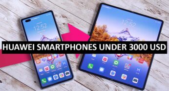 Best Huawei Smartphones Under $3000 in USA (2022)