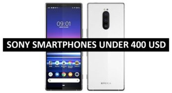 Best Sony Smartphones Under $400 in USA (2022)