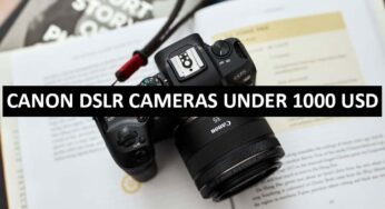 Best Canon DSLR Cameras Under $1000 in USA (2022)
