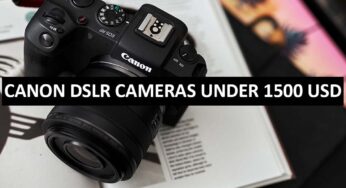 Best Canon DSLR Cameras Under $1500 in USA (2022)