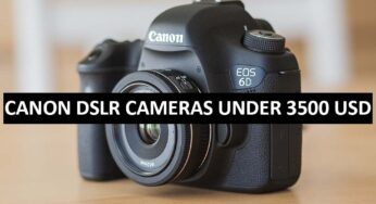 Best Canon DSLR Cameras Under $3500 in USA (2022)