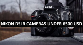 Best Nikon DSLR Cameras Under $6500 in USA (2022)