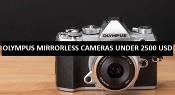 Best Olympus Mirrorless Cameras Under $2500 in USA (2022)
