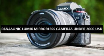 Best Panasonic Lumix Mirrorless Cameras Under $2000 in USA (2022)