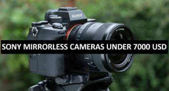 Best Sony Mirrorless Cameras Under $7000 in USA (2022)