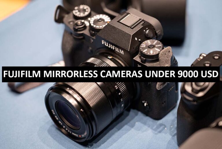 Fujifilm Mirrorless Cameras Under 9000 Dollars in USA Fujifilm